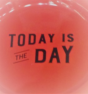 today-is-the-day